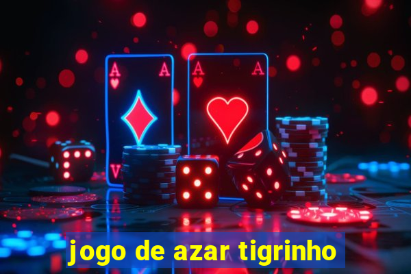 jogo de azar tigrinho